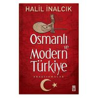 Timaş - Halil İnalcık - Osmanlı Ve Modern Türkiye