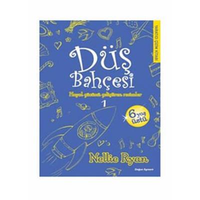 Düş Bahçesi Hayal Gücüne Geliştiren Boyama Kitabı